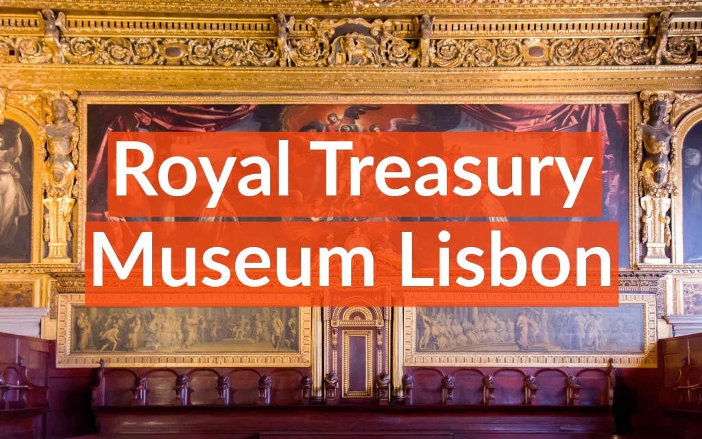 royal treasury museum lisbon